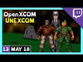 Yeti Streams OpenXCOM UNEXCOM Mod Stream Part 13
