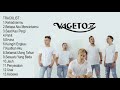 VEGATOZ BEST ALBUM Kumpulan Lagu Terbaik Terpopuler Sepanjang Waktu