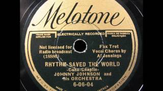 RHYTHM SAVED THE WORLD by Johnny Johnson 1936