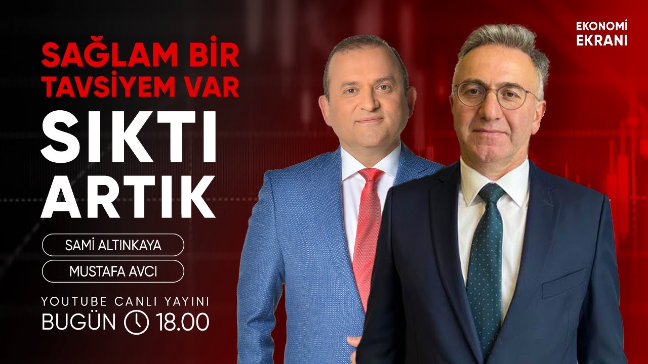 Sıktı Artık | Mustafa Avcı | Ekonomi Ekranı