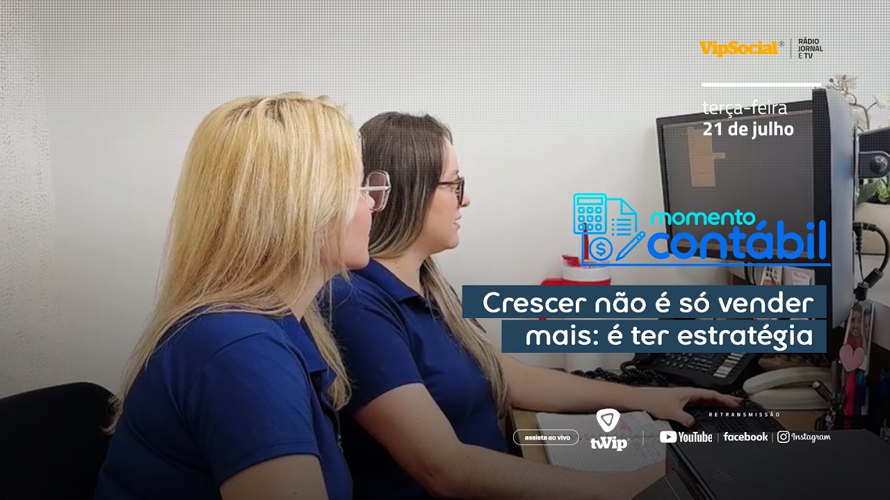 Momento Contábil | Crescer não é só vender mais: é ter estratégia