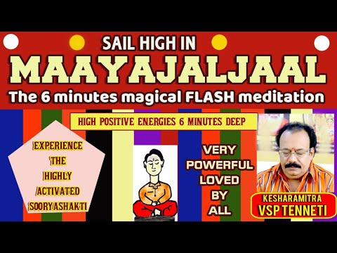 The MAGICAL 6 MINUTES Sail High in " MAAYAJALJAAL" flash MEDITATION