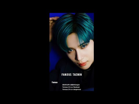 TAEMIN "FAMOUS" Digest