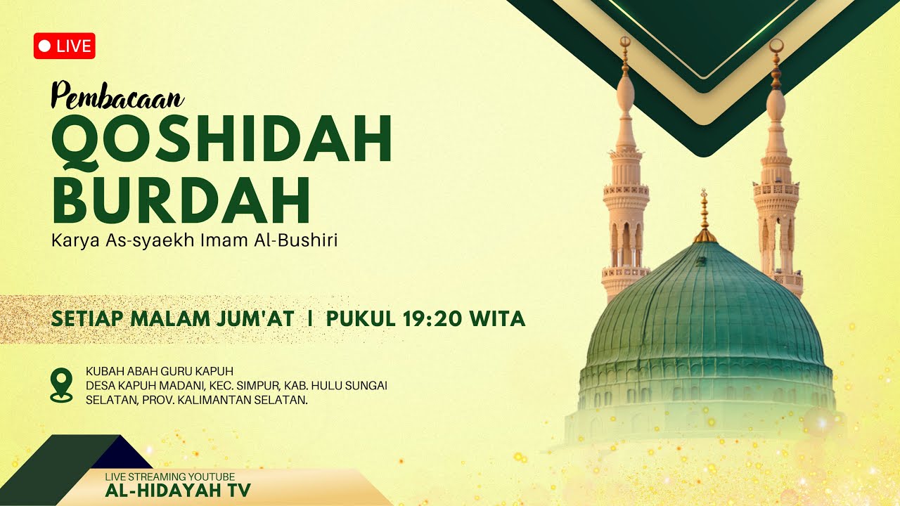 PEMBACAAN QOSIDAH BURDAH. MT. AL-HIDAYAH KAPUH MADANI | MALAM JUM'AT, 01 JANUARI 2026