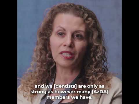 Why dentists are AzDA members