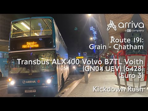 Kickdown Rush | Arriva Kent Route 191 | GN04 UEV (6428) | Transbus ALX400 Volvo B7TL Voith
