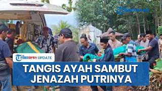 Tangis Ayah Korban Laka Kereta Bekasi saat Jenazah Tiba di Wonogiri, Dipeluk Kerabat & Menantu