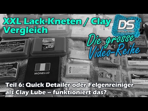 XXL Car Paint Clay Comparison: Part 6 - Quick Detailer and Rim Cleaner as Clay Lube?