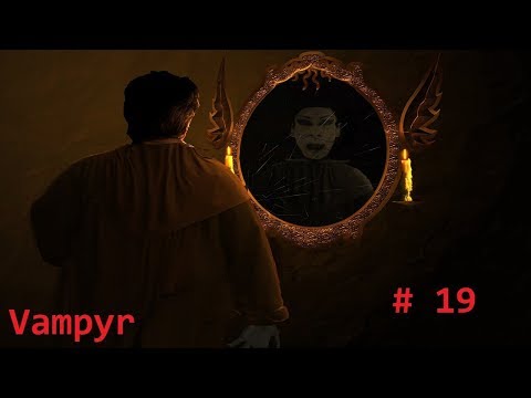 Vampyr: töte Fergal #Part 19