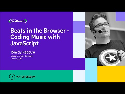 Beats in the Browser - Coding Music with JavaScript | DevReach 2023