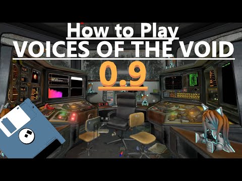How to play Voices of the Void 0.9 (Floppy Discs, Tapes and more!)