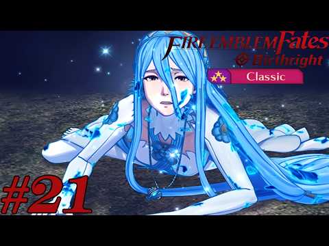Fire Emblem Fates Birthright: Chapter 20 - Fort Dragonfall -21- {LUNATIC CLASSIC MODE}