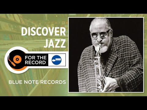 The Great Jazz Labels - Blue Note Records (Discover Jazz)