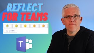 How to use Reflect in Microsoft Teams for Student Engagement