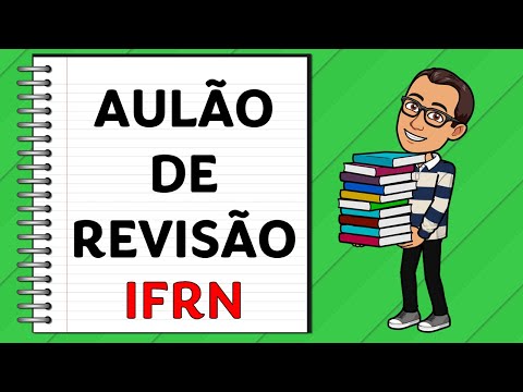 Revisão para o exame de seleção do #ifrn