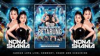 Download lagu PRIBUMI KAMPOENG PETARUNG BY DJ NONA SHANIA mp3 Download lagu PRIBUMI KAMPOENG PETARUNG BY DJ NONA SHANIA mp3