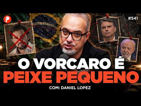 QUEM COMANDA O BRASIL? (com Daniel Lopez) | PrimoCast 541
