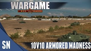 Wargame: Red Dragon Gameplay 10v10: ARMORED MADNESS