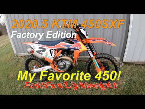 2020.5 KTM 450 Factory Edition: My Favorite 450!
