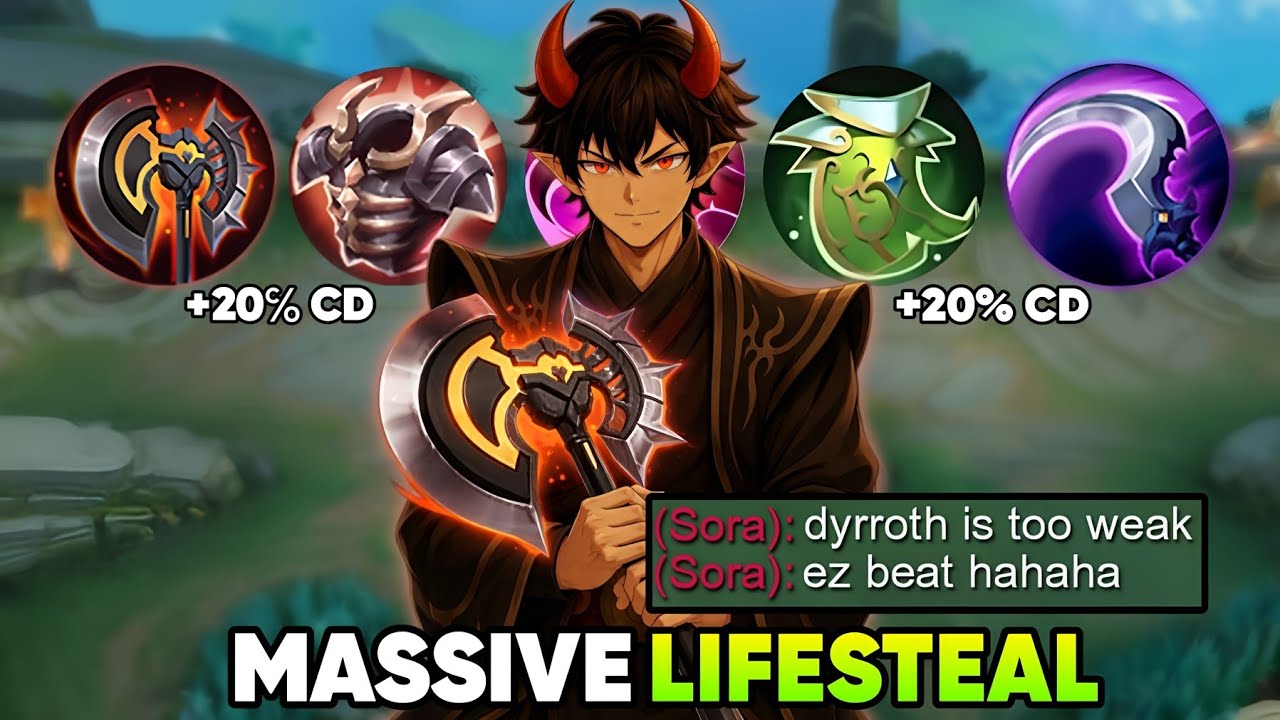 DYRROTH BEST COOLDOWN LIFESTEAL MASSIVE SUSTAINABILITY BUILD IS TOTALLY DESTROYER!💀