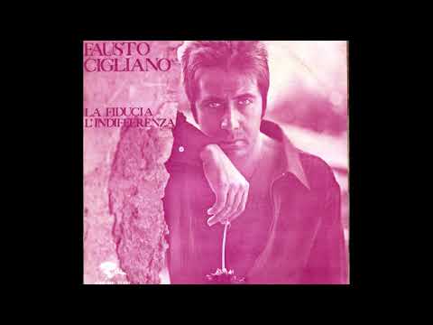 1971 Fausto Cigliano - L'indifferenza