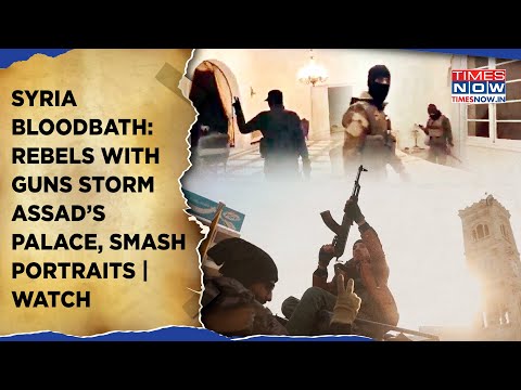Syria War: Armed Rebels Storm Assad's Palace, Smash Art, Break Jail As Prez Flees Damascus? Watch