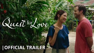 &quot;Quest for Love&quot; | Official Trailer