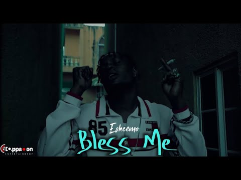 Eskeemo - Bless Me (Official Music Video)