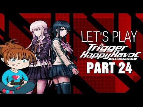 WHAT. THE. F*CK. | Let's Play Danganronpa: Trigger Happy Havoc [PT 24] [BLIND]