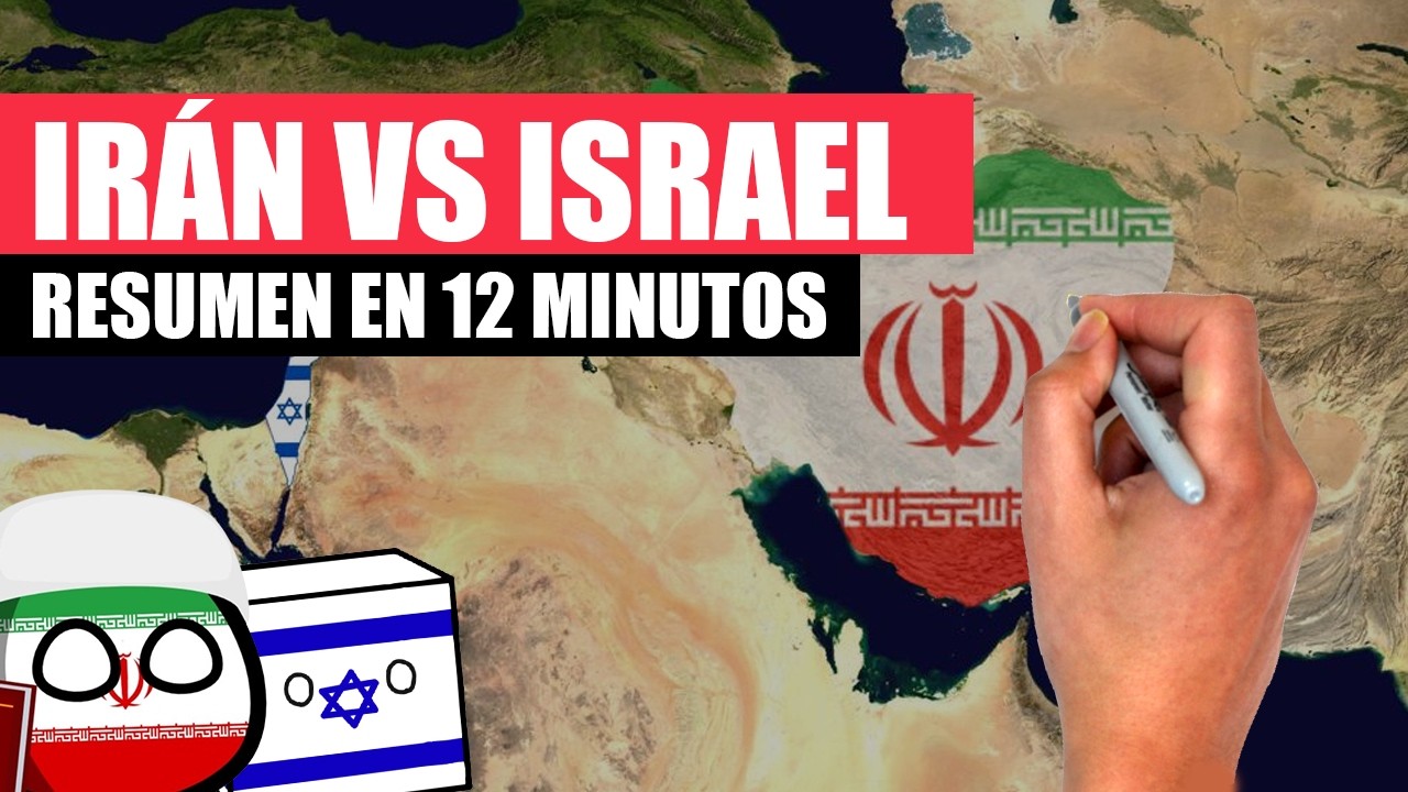 ✅ El CONFLICTO entre IRÁN e ISRAEL resumido en 12 minutos | ¿Qué está pasando entre IRÁN e ISRAEL?