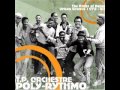 T.P. Orchestre Poly-Rythmo de Cotonou - Ne Te Faches Pas