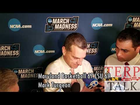NCAA Tournament Mark Turgeon after Maryland Basketball  v LSU 2019 03 23