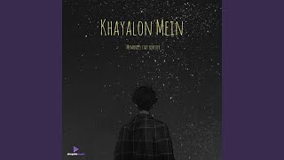 Khayalon Mein