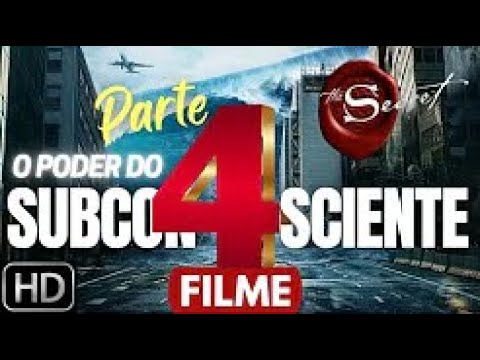 FILME 4  O PODER DO SUBCONSCIENTE   COMPLETO   PARTE 4   Joseph Murphy