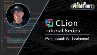 CLion for C++ - Fantastic Cross-Platform Experience & Walkthrough for Beginners!