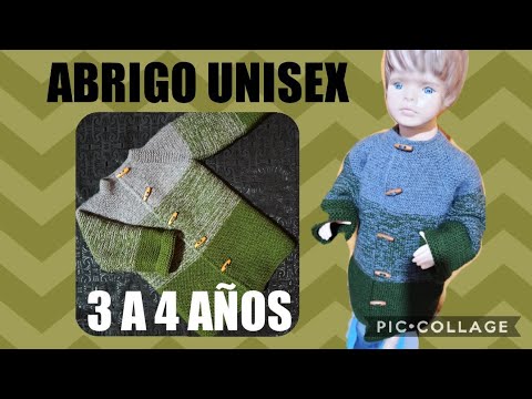 👦 ABRIGO UNISEX 👧 Para 3 a 4 años INDICACIONES PARA DIFERENTES TALLAS - Fácil de Realizar 👌