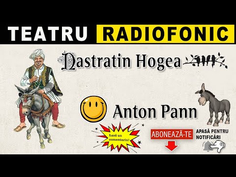 Anton Pann - Nastratin Hogea | Teatru radiofonic
