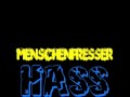 HASS Menschenfresser 