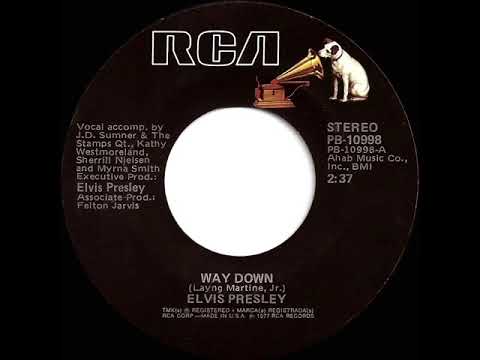 1977 HITS ARCHIVE: Way Down - Elvis Presley (stereo 45--#1 C&W & UK hit)