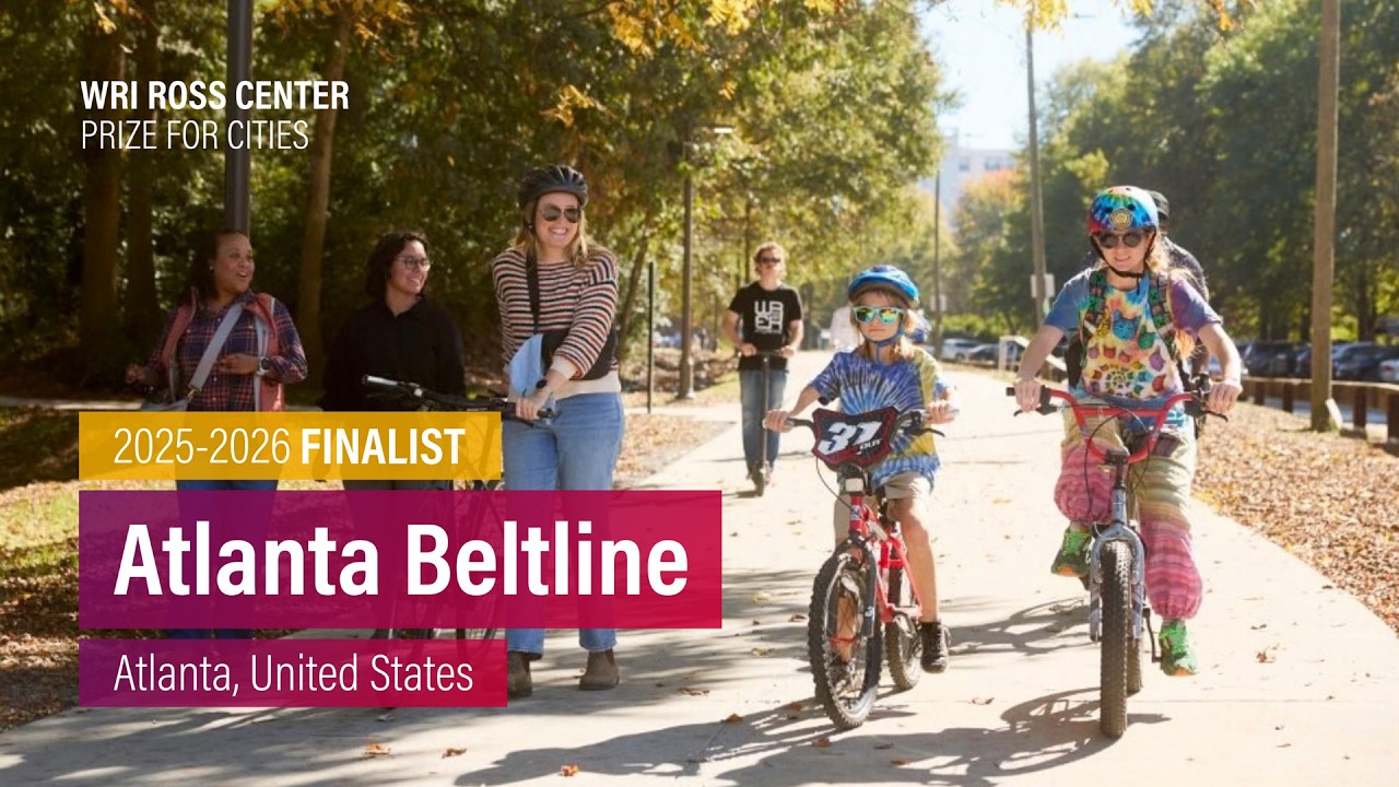 Atlanta Beltline | WRI Ross Center Prize for Cities 2025-2026