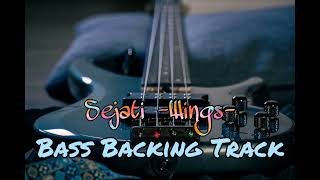 Download lagu Sejati Bass Backing Track (Wings) Without Bass For Bassist !!! mp3