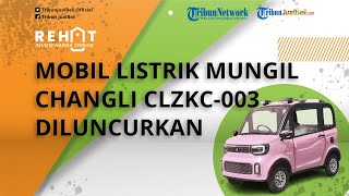Mobil Listrik Mungil Changli CLZKC-003 Diluncurkan, Jadi Pesaing Wuling Mini EV, Harga Setara BeAt