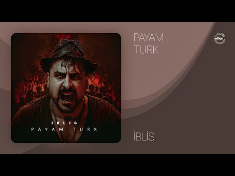 Payam Turk — İblis (Rəsmi Audio)