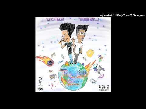 Til The World Blow (Rich Blue x Danny Mellz) [Prod. By DetroitsShawnzy] Audio