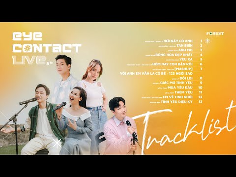 Playlist nhạc Eye Contact LIVE (5th Project) | Hoàng Dũng, Quân A.P, Võ Hạ Trâm, Bùi Công Nam, GiGi