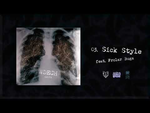 03. Smoua - Sick Style feat. Floral Bugs