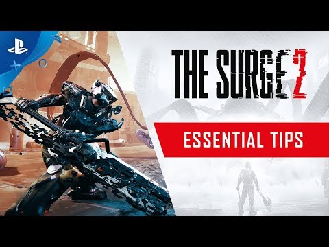 The Surge 2 - Essential Tips | PS4
