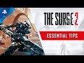 The Surge 2 - Essential Tips | PS4