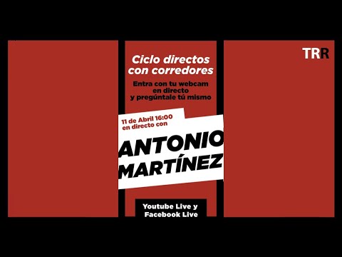 Ciclo entrevistas en directo | Antonio Martínez #24