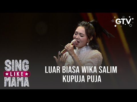 Wika Salim - [Kupuja Puja] | Sing Like Mama GTV